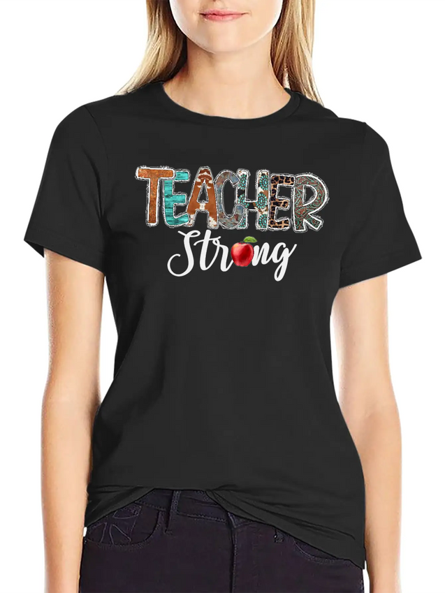 Teacher Strong Lightweight Cotton T-Shirt – Daily Comfort Graphic Shirt
