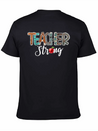 Teacher Strong Lightweight Cotton T-Shirt – Daily Comfort Graphic Shirt