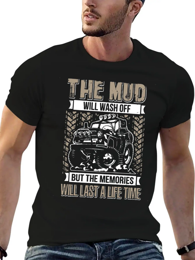 The Mud Will Wash Off Jeep Lightweight Cotton T-Shirt – Daily Comfort Graphic Shirt