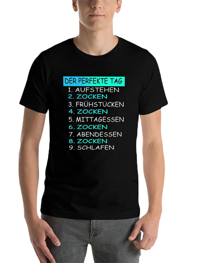 The Perfect Day Of Gaming Gamer Gaming Lightweight Cotton T-Shirt – Daily Comfort Graphic Shirt