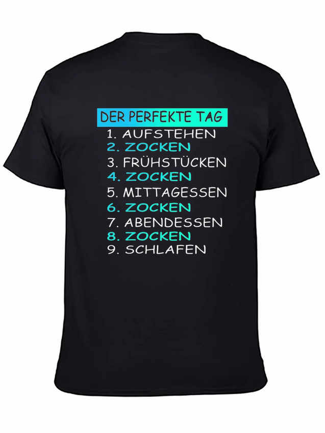 The Perfect Day Of Gaming Gamer Gaming Lightweight Cotton T-Shirt – Daily Comfort Graphic Shirt