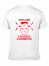 There's A Light In The Darkness Lightweight Cotton T-Shirt – Daily Comfort Graphic Shirt
