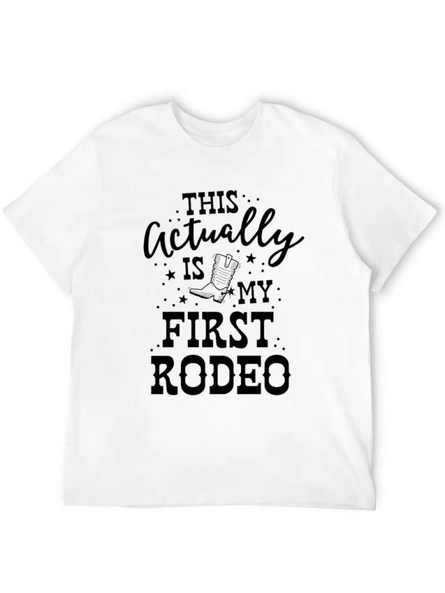 This Actually Is My First Rodeo Bull Horse Show Lightweight Cotton T-Shirt – Daily Comfort Graphic Shirt