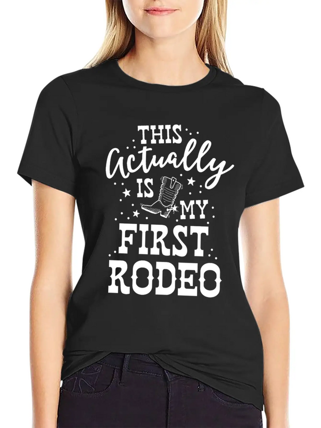 This Actually Is My First Rodeo Bull Horse Show Lightweight Cotton T-Shirt – Daily Comfort Graphic Shirt
