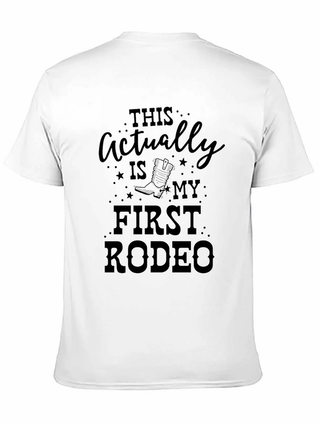 This Actually Is My First Rodeo Bull Horse Show Lightweight Cotton T-Shirt – Daily Comfort Graphic Shirt
