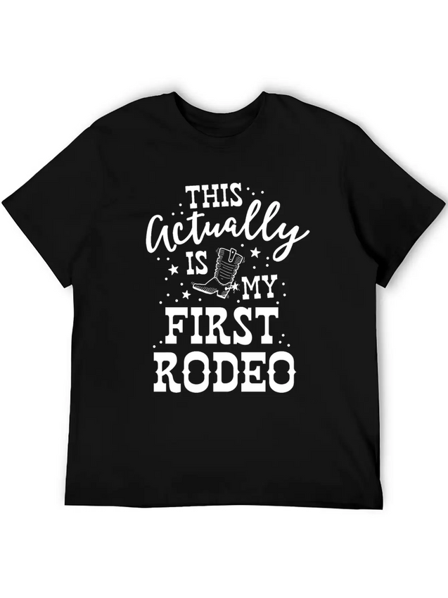 This Actually Is My First Rodeo Bull Horse Show Lightweight Cotton T-Shirt – Daily Comfort Graphic Shirt