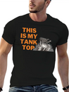 This Is My Tank Top Lightweight Cotton T-Shirt – Daily Comfort Graphic Shirt