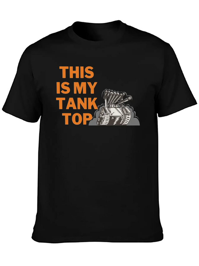 This Is My Tank Top Lightweight Cotton T-Shirt – Daily Comfort Graphic Shirt