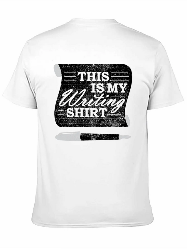 This Is My Writing Shirt Funny Writer Gift Lightweight Cotton T-Shirt – Daily Comfort Graphic Shirt