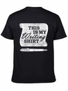 This Is My Writing Shirt Funny Writer Gift Lightweight Cotton T-Shirt – Daily Comfort Graphic Shirt