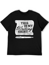 This Is My Writing Shirt Funny Writer Gift Lightweight Cotton T-Shirt – Daily Comfort Graphic Shirt