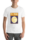 To The Moon Lightweight Cotton T-Shirt – Daily Comfort Graphic Shirt