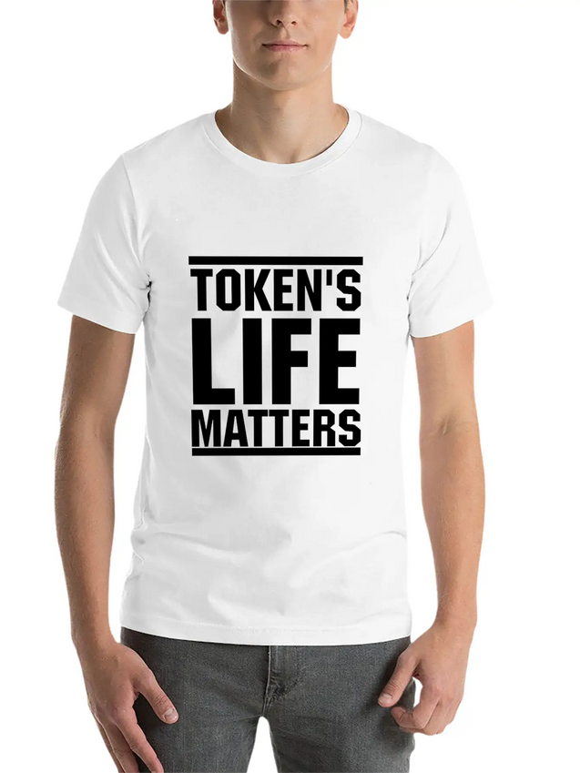 Token's Life Matters Lightweight Cotton T-Shirt – Daily Comfort Graphic Shirt