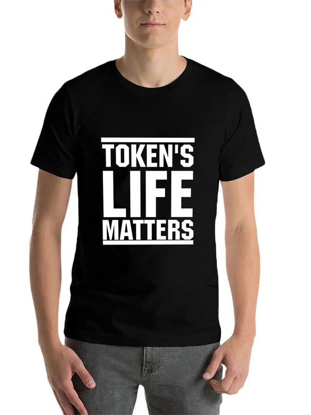 Token's Life Matters Lightweight Cotton T-Shirt – Daily Comfort Graphic Shirt