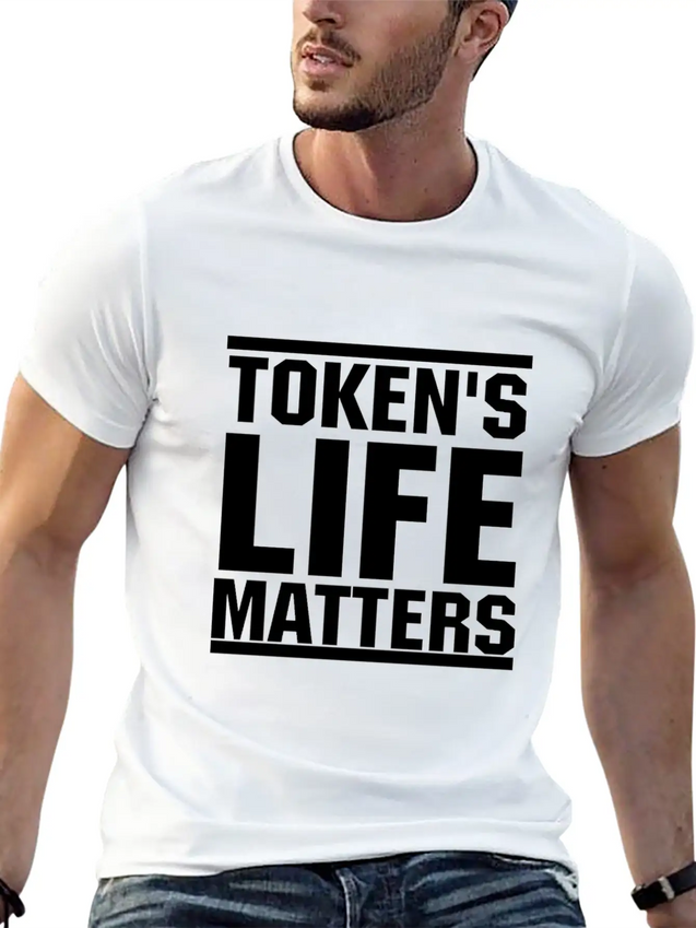 Token's Life Matters Lightweight Cotton T-Shirt – Daily Comfort Graphic Shirt