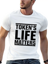 Token's Life Matters Lightweight Cotton T-Shirt – Daily Comfort Graphic Shirt