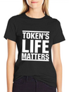 Token's Life Matters Lightweight Cotton T-Shirt – Daily Comfort Graphic Shirt