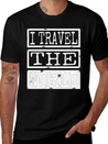 Travel - I Travel The World Lightweight Cotton T-Shirt – Daily Comfort Graphic Shirt