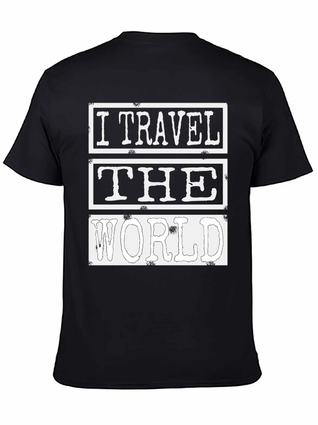 Travel - I Travel The World Lightweight Cotton T-Shirt – Daily Comfort Graphic Shirt
