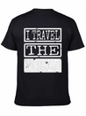 Travel - I Travel The World Lightweight Cotton T-Shirt – Daily Comfort Graphic Shirt