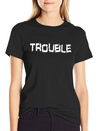 Trouble Troublemaker My Name Is Stress & Trouble Lightweight Cotton T-Shirt – Daily Comfort Graphic Shirt