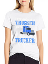 Truck Driver Everybody Is A Trucker Lightweight Cotton T-Shirt – Daily Comfort Graphic Shirt