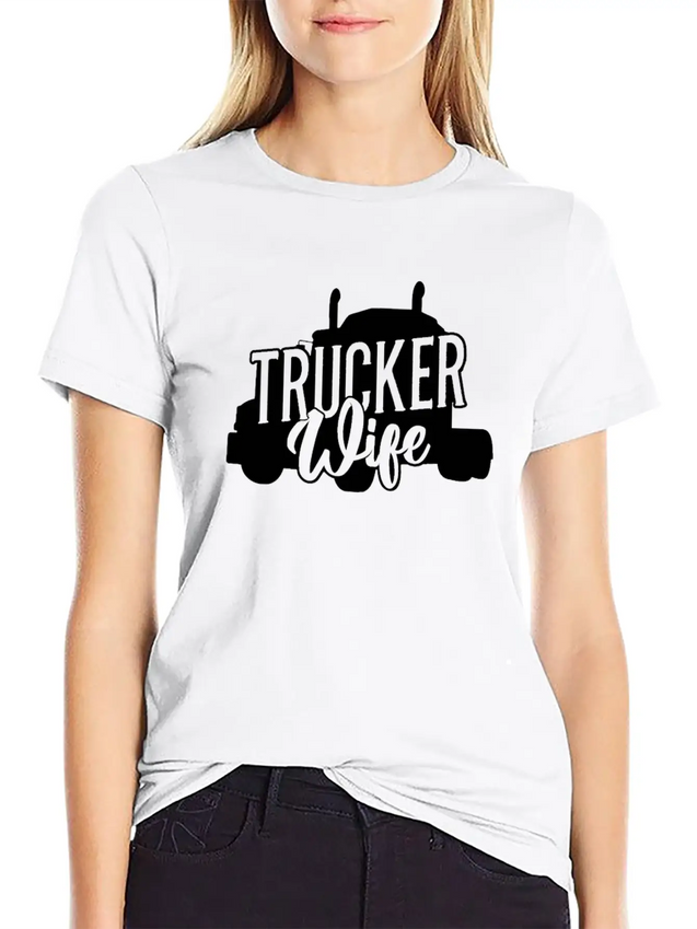 Trucker Wife Truck Driver Lightweight Cotton T-Shirt – Daily Comfort Graphic Shirt