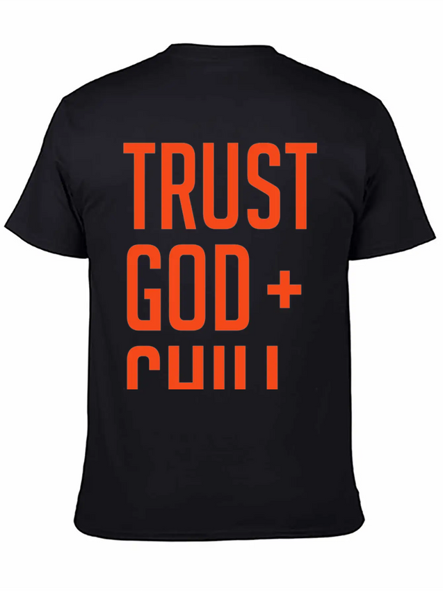 Trust God And Chill Awesome Gift Lightweight Cotton T-Shirt – Daily Comfort Graphic Shirt