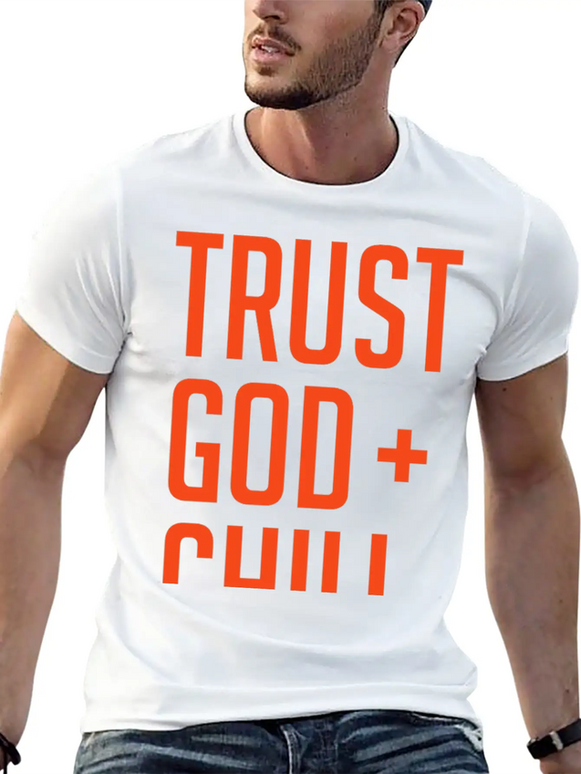 Trust God And Chill Awesome Gift Lightweight Cotton T-Shirt – Daily Comfort Graphic Shirt