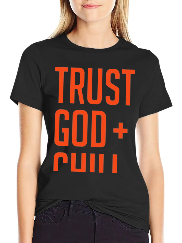 Trust God And Chill Awesome Gift Lightweight Cotton T-Shirt – Daily Comfort Graphic Shirt