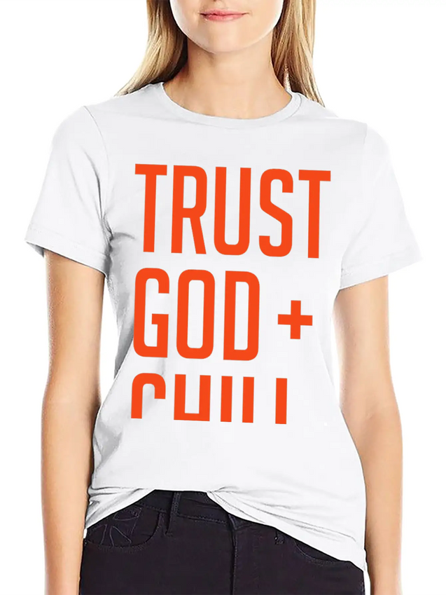 Trust God And Chill Awesome Gift Lightweight Cotton T-Shirt – Daily Comfort Graphic Shirt