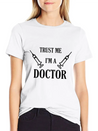 Trust Me I'm A Doctor Lightweight Cotton T-Shirt – Daily Comfort Graphic Shirt