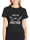 Trust Me I'm A Doctor Lightweight Cotton T-Shirt – Daily Comfort Graphic Shirt
