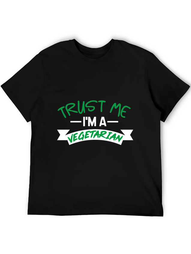Trust Me I'm Vegetarian Lightweight Cotton T-Shirt – Daily Comfort Graphic Shirt