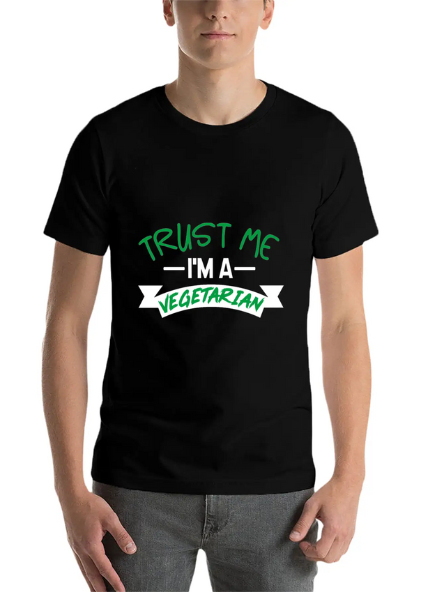 Trust Me I'm Vegetarian Lightweight Cotton T-Shirt – Daily Comfort Graphic Shirt