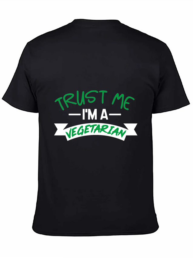 Trust Me I'm Vegetarian Lightweight Cotton T-Shirt – Daily Comfort Graphic Shirt