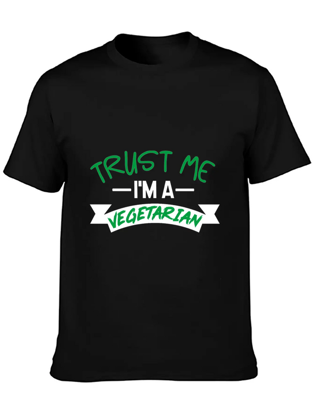 Trust Me I'm Vegetarian Lightweight Cotton T-Shirt – Daily Comfort Graphic Shirt