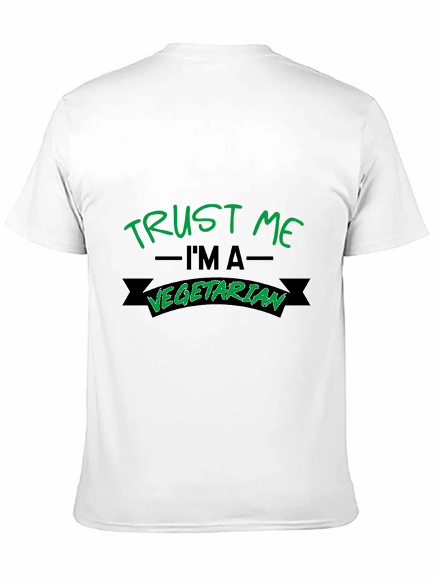 Trust Me I'm Vegetarian Lightweight Cotton T-Shirt – Daily Comfort Graphic Shirt