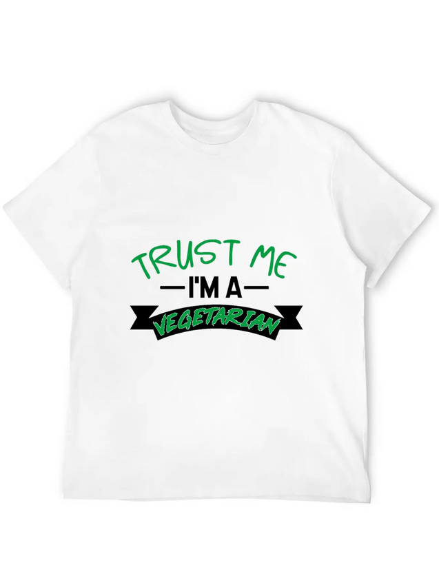 Trust Me I'm Vegetarian Lightweight Cotton T-Shirt – Daily Comfort Graphic Shirt