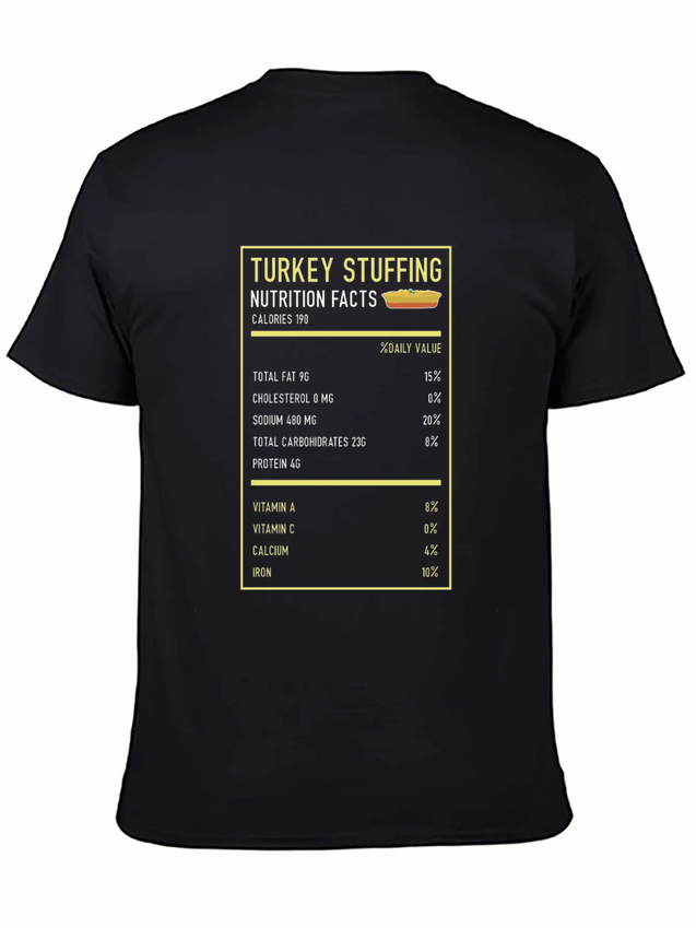 Turkey Stuffing Nutrition Facts Thanksgiving Gifts Lightweight Cotton T-Shirt – Daily Comfort Graphic Shirt