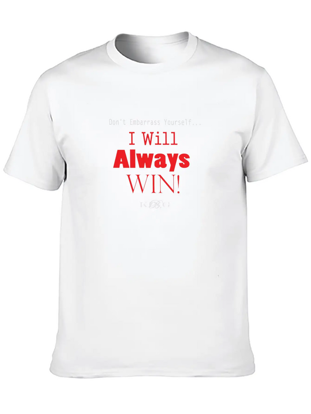 Unique Streetwear King B Design Always Win Lightweight Cotton T-Shirt – Daily Comfort Graphic Shirt