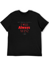 Unique Streetwear King B Design Always Win Lightweight Cotton T-Shirt – Daily Comfort Graphic Shirt