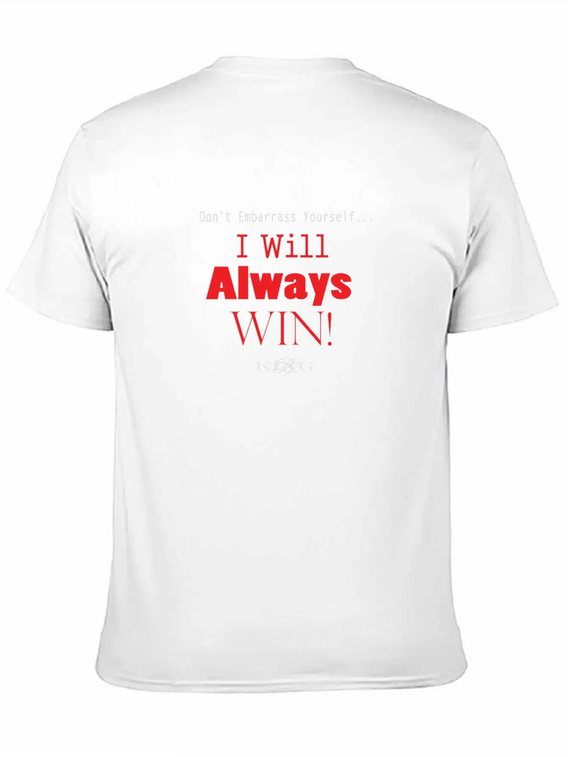 Unique Streetwear King B Design Always Win Lightweight Cotton T-Shirt – Daily Comfort Graphic Shirt