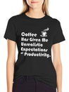 UNREALISTIC EXPECTATIONS OF PRODUCTIVITY Lightweight Cotton T-Shirt – Daily Comfort Graphic Shirt