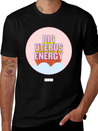 Women Big Energy Lightweight Cotton T-Shirt – Daily Comfort Graphic Shirt