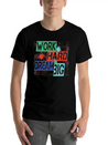 Work Hard, Dream Big Splash Lightweight Cotton T-Shirt – Daily Comfort Graphic Shirt