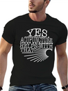 Yes Acupuncture Helps With That Sarcastic Shirt, Lightweight Cotton T-Shirt – Daily Comfort Graphic Shirt