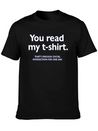 You Read My T-shirt. That's Enough Social Interact Lightweight Cotton T-Shirt – Daily Comfort Graphic Shirt
