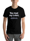 You Read My T-shirt. That's Enough Social Interact Lightweight Cotton T-Shirt – Daily Comfort Graphic Shirt