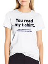 You Read My T-shirt. That's Enough Social Interact Lightweight Cotton T-Shirt – Daily Comfort Graphic Shirt